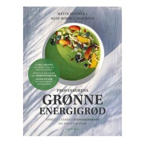 Proffessorens grnne energigrd til dit mikrobiom.