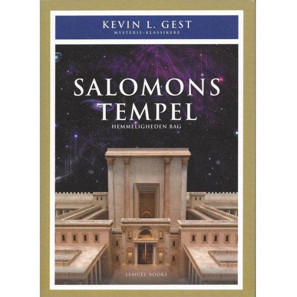 Salomons Tempel - hemmelighede bag af Kevin L.Gest