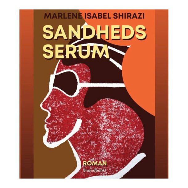 Sandhedsserum af Marlene Isabel Shirazi