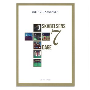 Skabelsens 7 dage af Erling Haagesen