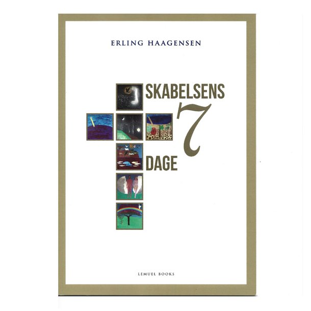 Skabelsens 7 dage af Erling Haagesen