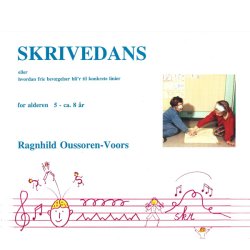 Skrivedans af Ragnhild Oussoren-Voors