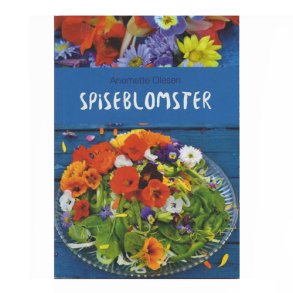 Spiseblomster af Anemette Olesen