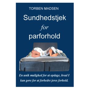 Sundhedstjek for parforhold af Torben Madsen