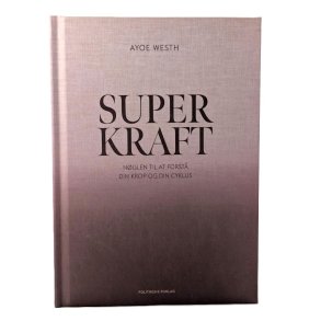 Superkraft -  Nglen til at forst din krop og din cyklus