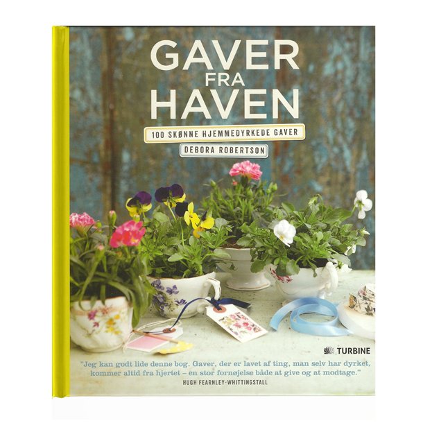 Gaver fra haven af Debora Robertson