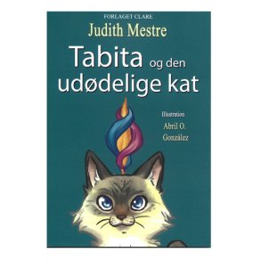 Tabita og den uddelige kat af Judith Mestre
