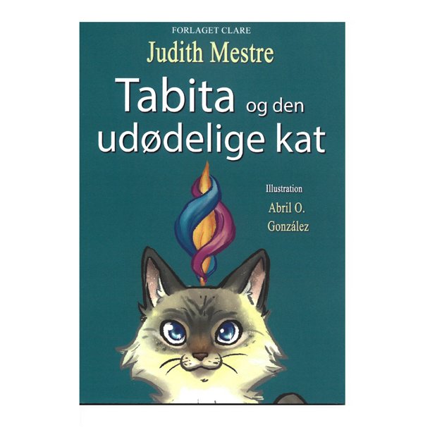 Tabita og den uddelige kat af Judith Mestre