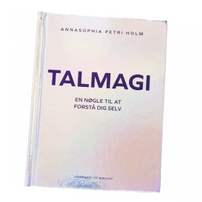 Talmagi af Annasophia Petri Holm