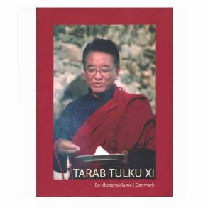 Tarab Tulku XI.  En tibetansk lama i Danmark