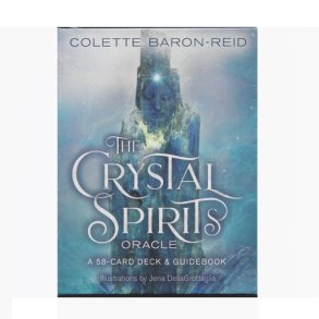 The Crystal Spirit Oracle -  Colette Baron-Reid