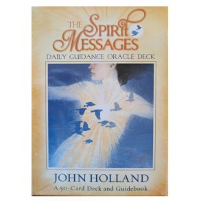 The Spirit messages daily guidance oracle deck John Holland