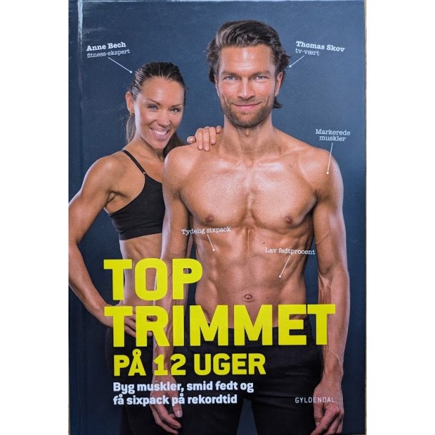 Top Trimmet p� 12 uger af Anne Bech