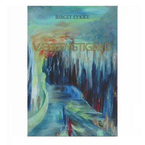 Vredygtighed af Birgit Lykke