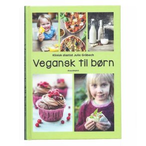 Vegansk til brn af Julie Grbech