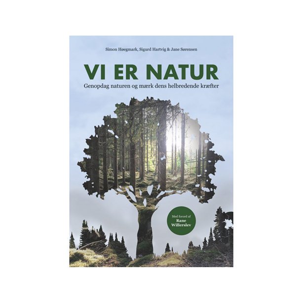 Vi er natur af Hartvig & Hegmark & Jane Srensen