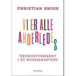 Vier alle anderledes af  Antropologen Christian Groes