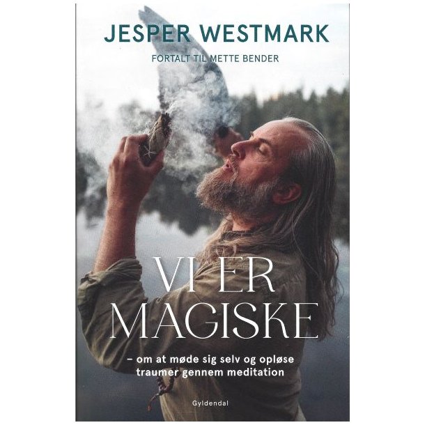 Vi er magiske af Jesper Westmark