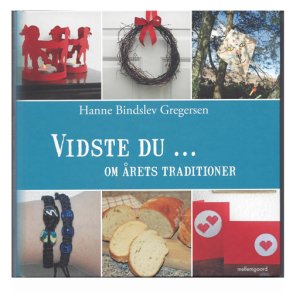 Vidste du.......om rets traditioner