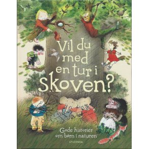 Vil du med en tur i skoven ?