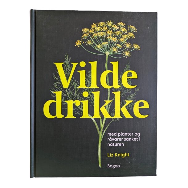 Vilde drikke af Liz Knight