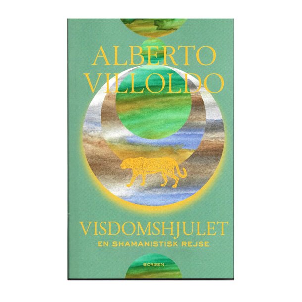 Visdomshjulet af Alberto Villoldo