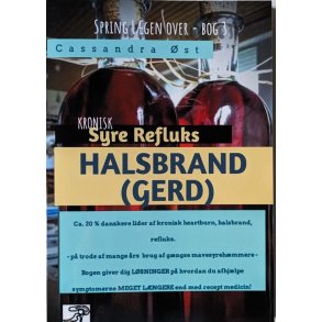 Halsbrand- Kronisk syre refluks af Cassandra st