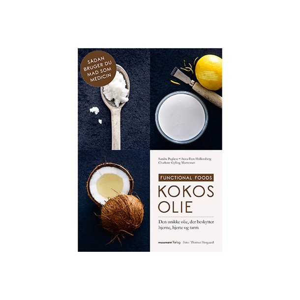 Functional Foods: Kokosolie Bog af Sandra Pugliese