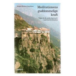 Meditationens guddommelige kraft af Lauritzen