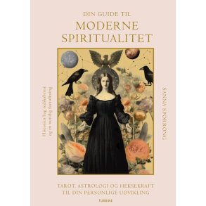 Din guide til moderne spiritualitet af Sanna Sporrong
